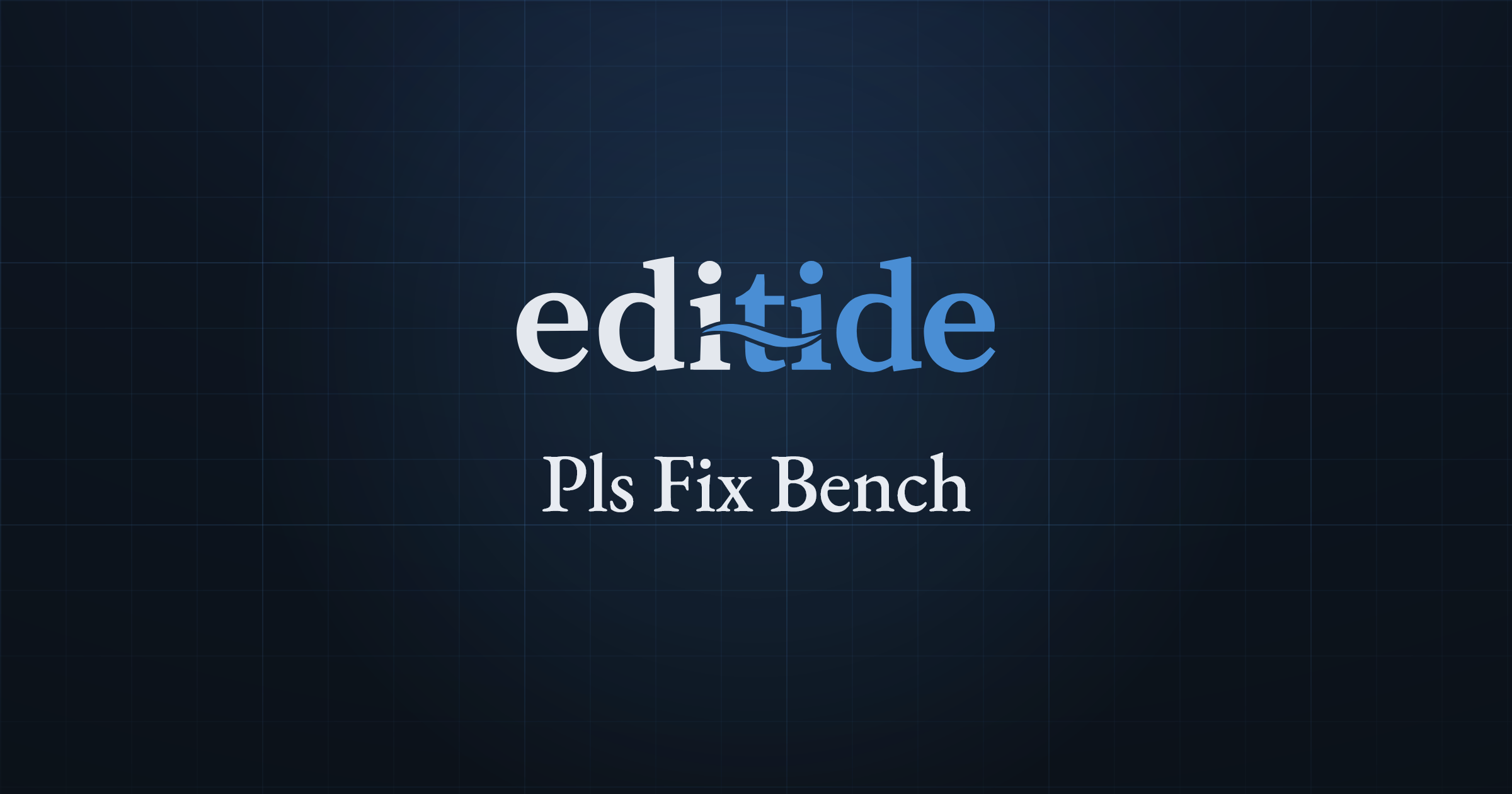editide Pls Fix Bench